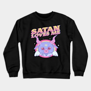 Satan Loves Me Crewneck Sweatshirt